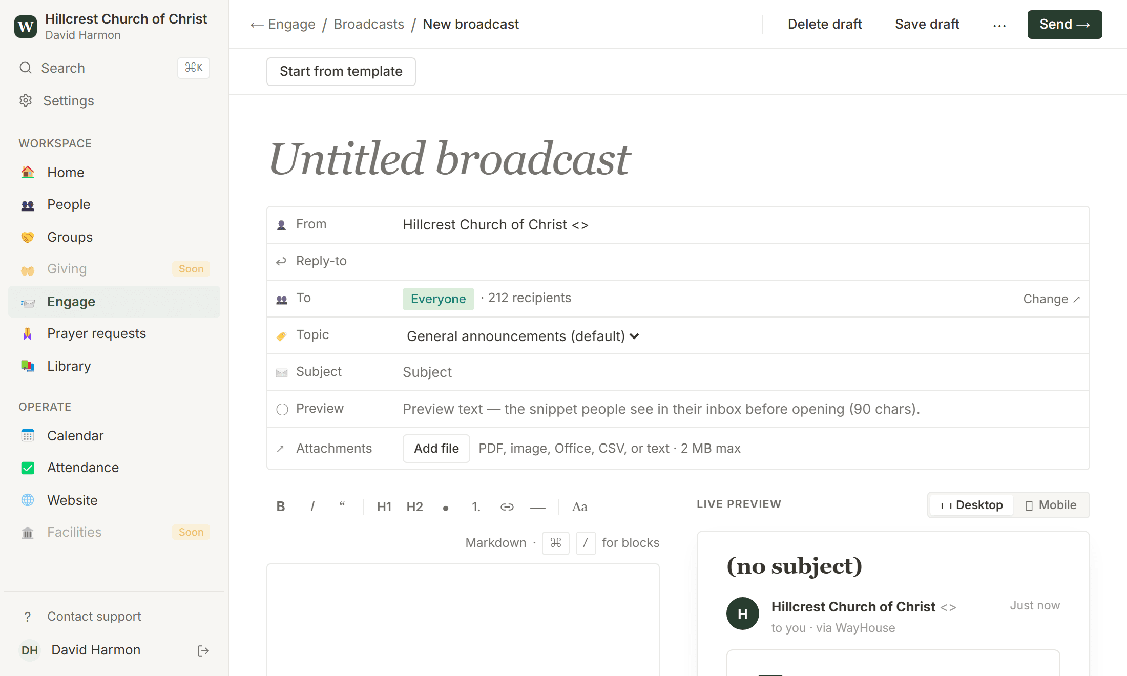 The WayHouse Engage composer, with audience, subject, and rich-text body fields for a Sunday recap broadcast.